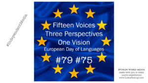 European Day of Languages – Voice #79 (and #75)
