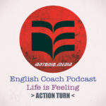 English Coach Podcast - Living the Language - Episode 85